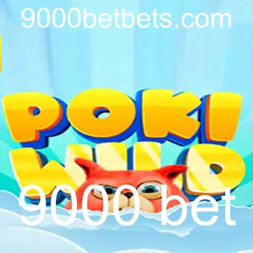 PokiWild: Descubra a Aventura de Apostas com 9000 Bet